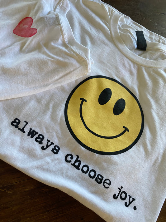 Always Choose Joy Tee Smiley Face