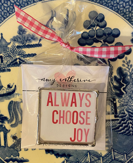 Magnet Always Choose Joy