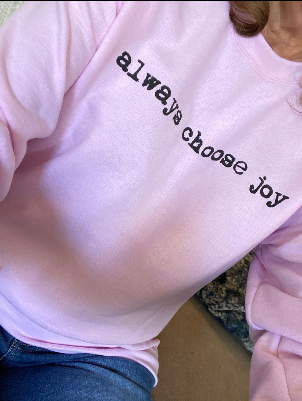 Always Choose Joy Sweatshirt Pink