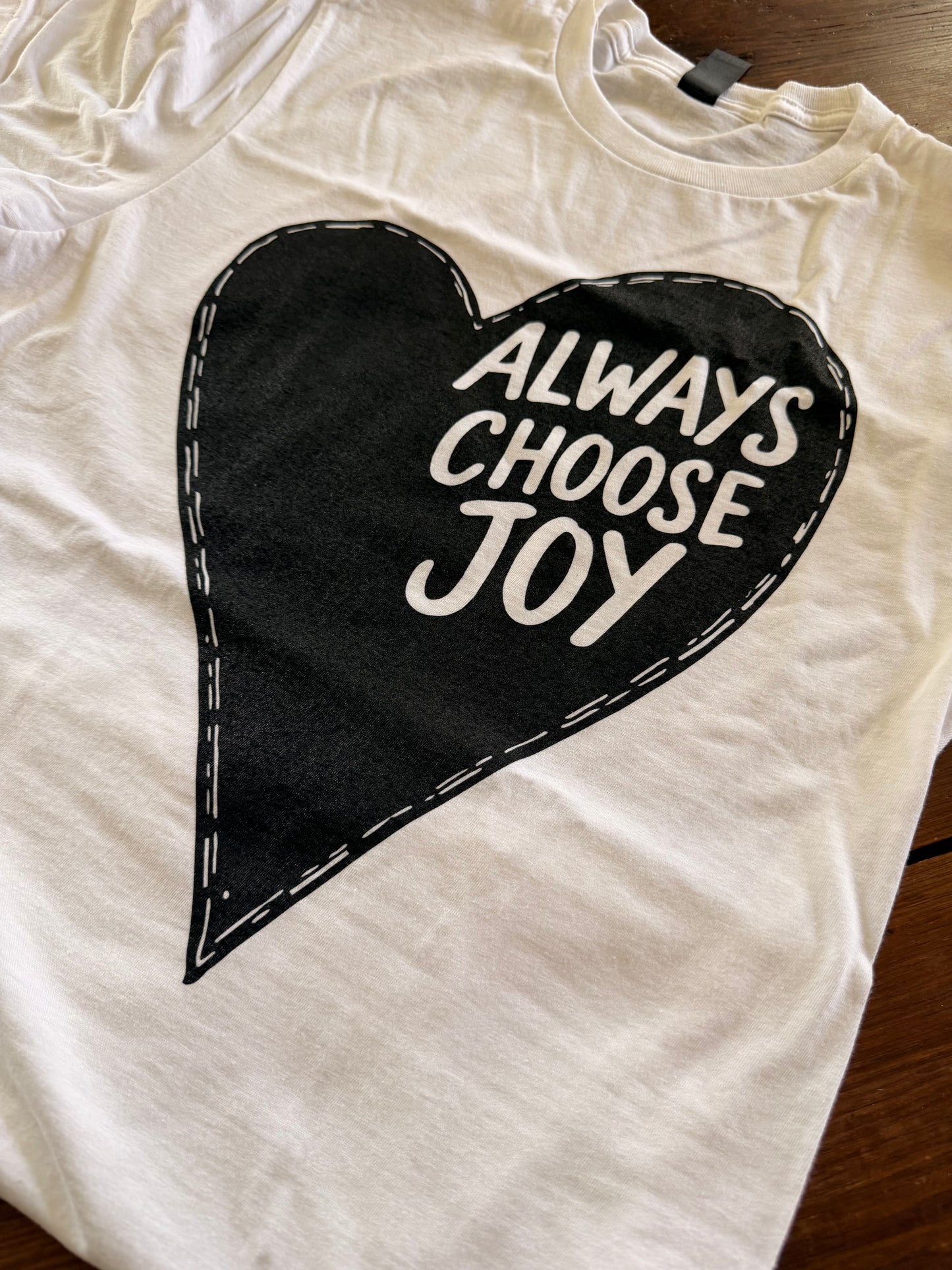 Always Choose Joy Heart tee